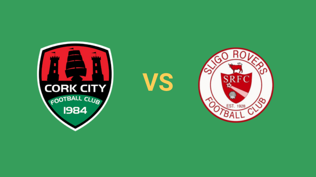 Kèo Thơm Betting Tip Cork City vs Sligo Rovers!