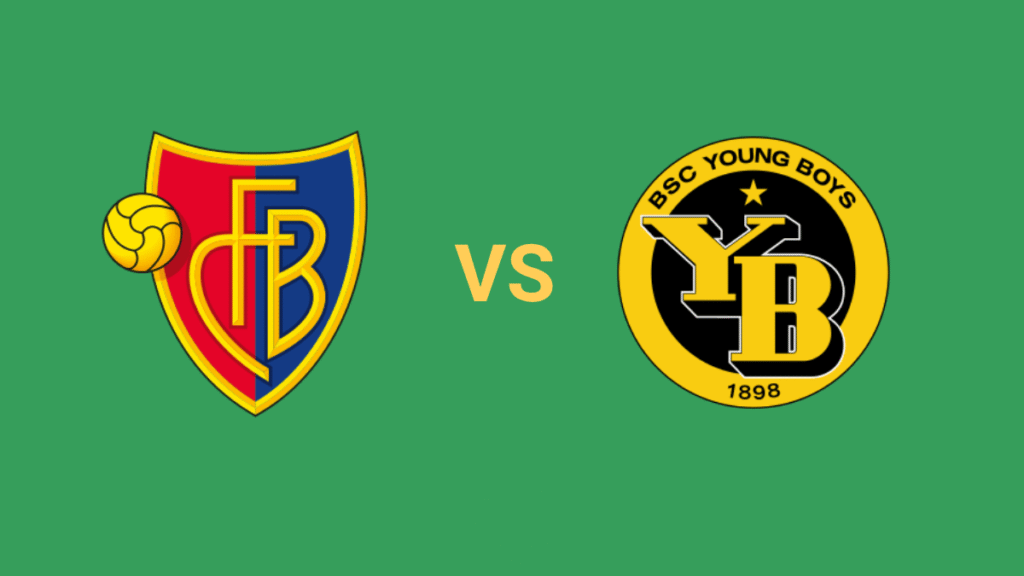 Betting Tip Basel vs Young Boys Cơ Hội Nào Cho Chủ Nhà
