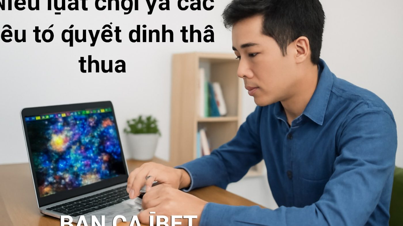 Hiểu luật chơi và các yếu tố quyết định thắng thua Minh họa: Hiểu luật chơi và các yếu tố quyết định thắng thua